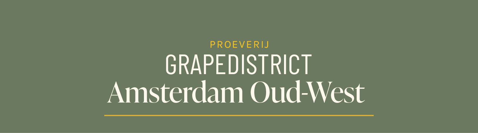Proeverij Grapedistrict Amsterdam Oud-West