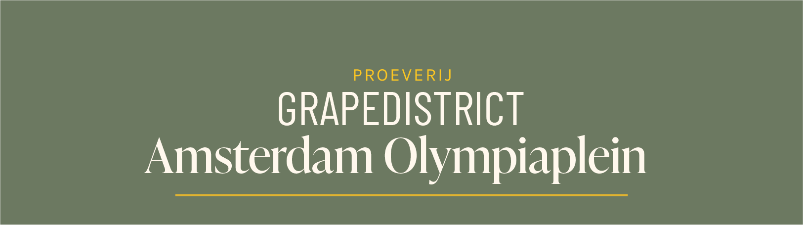 Proeverij Grapedistrict Amsterdam Olympiaplein